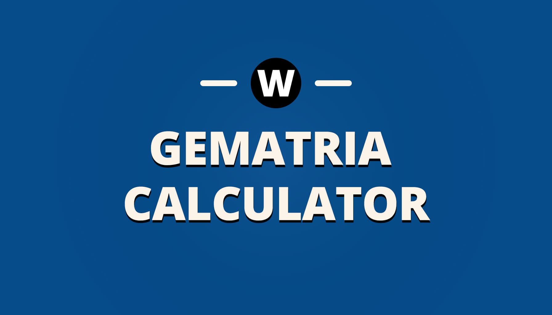 Gematria Calculator Explained At Han Schmitt Blog