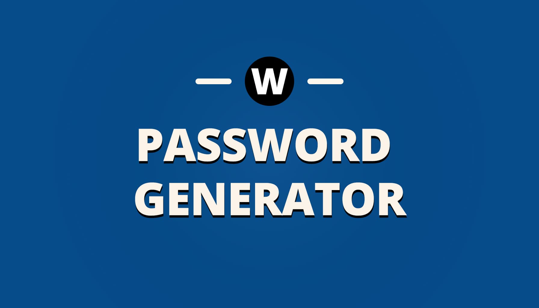 password-generator-generate-strong-secure-random-passwords