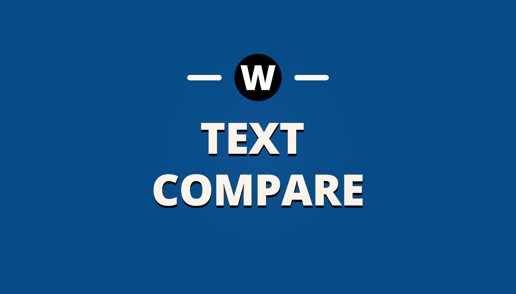 Text Compare Find Differences Between Two Texts